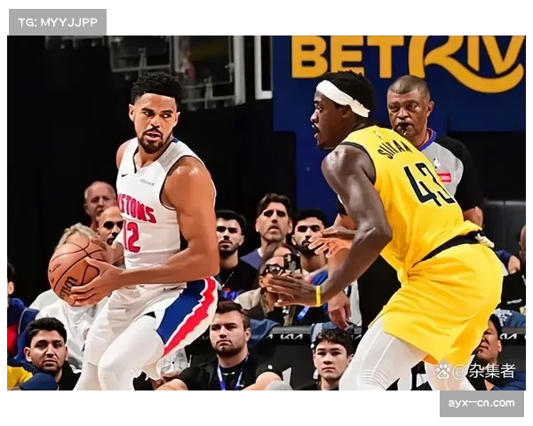 坎宁安控场能力完成蜕变 带领活塞打出东部顶尖战绩